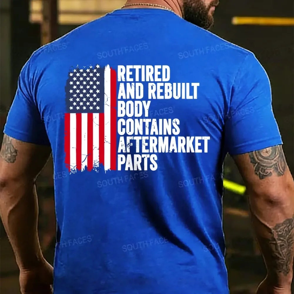 Retirerd And Rebuilt Body Contains Aftermarket Parts T-shirt