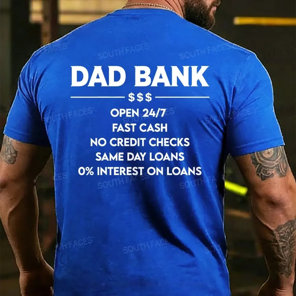 Dad Bank 24/7 Loans 0% Interest Funny Father's Day T-shirts