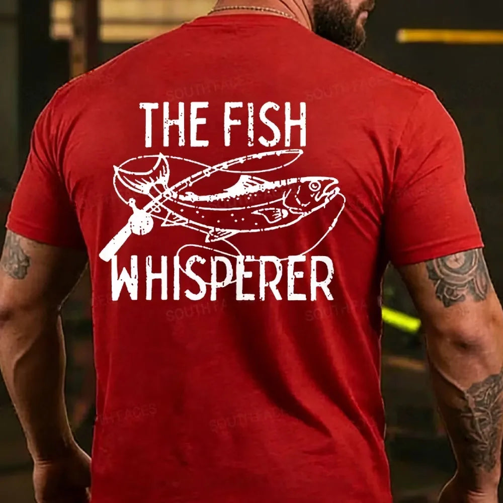 The Fish Whisperer Funny Fishing Back T-shirt