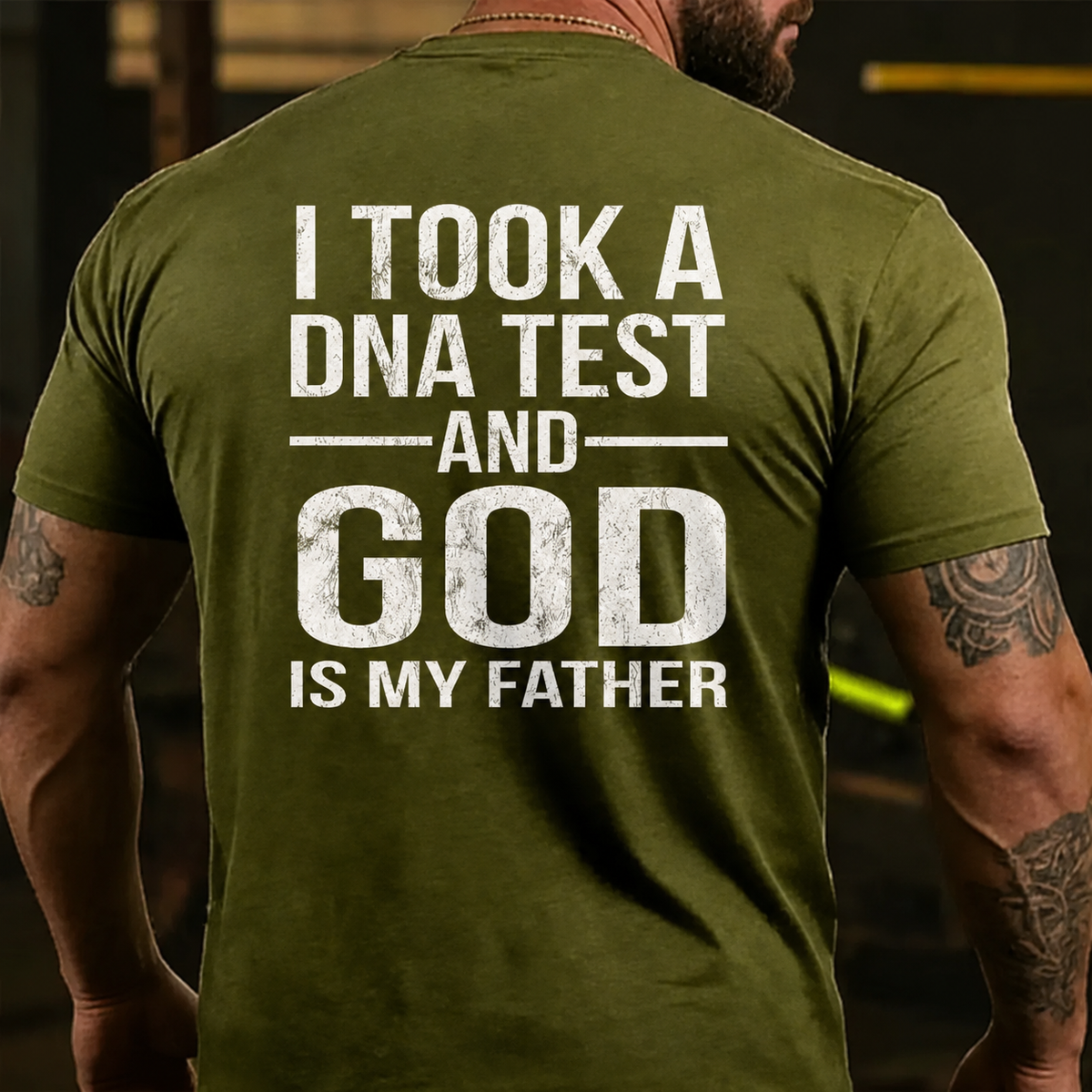 I Took A Test And God Is My Father Father's Day Back T-shirts
