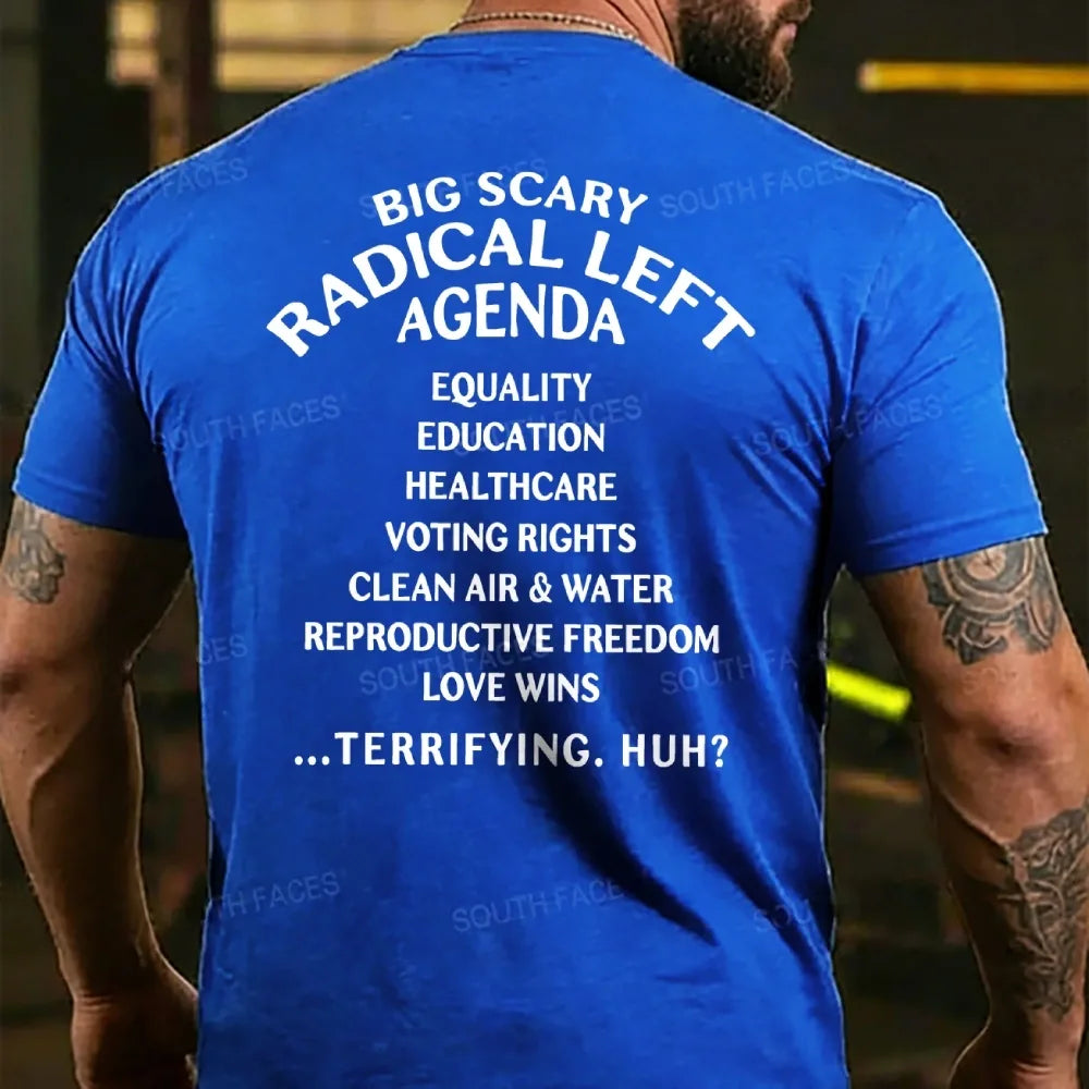 Big Scary Radical Left Agenda Human Rights Activist T-shirts