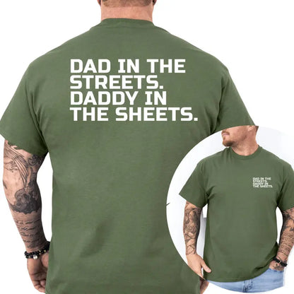 Daddy in the Sheets Two-Sided Graphic T-Shirt