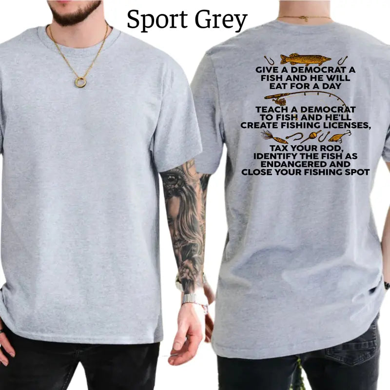 Give a Democrat a Fish Graphic T-Shirt