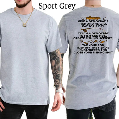 Give a Democrat a Fish Graphic T-Shirt