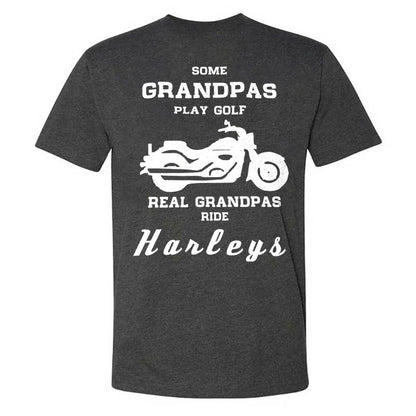 Some Grandpas Play Golf Real Grandpas Ride Hanleys T-shirt