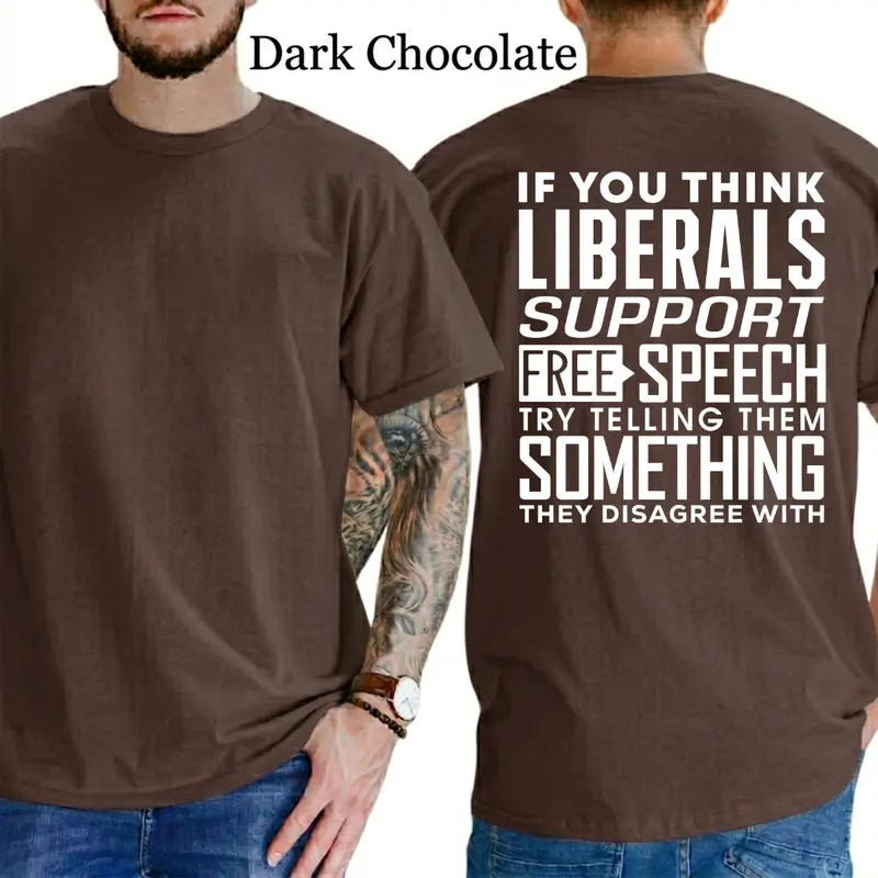 If You Think Libr Support Free Speech Graphic T-Shirt