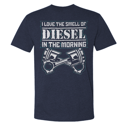 I Love The Smell Of Diesel In The Morning T-shirts