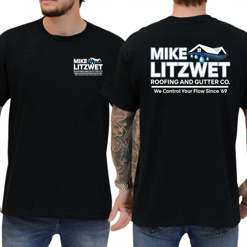 Mike Litzwet Roofing and Gutter Co Graphic T-Shirt
