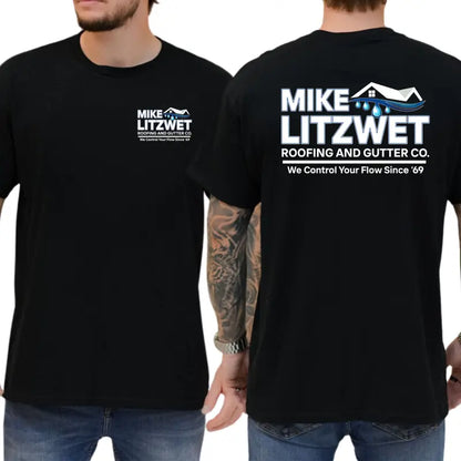 Mike Litzwet Roofing and Gutter Co Graphic T-Shirt