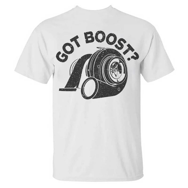 Got Boost T-shirts