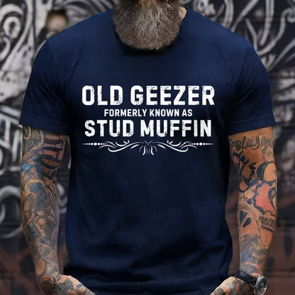 Old Geezer Formerly Known As Stud Muffin Graphic T-Shirt