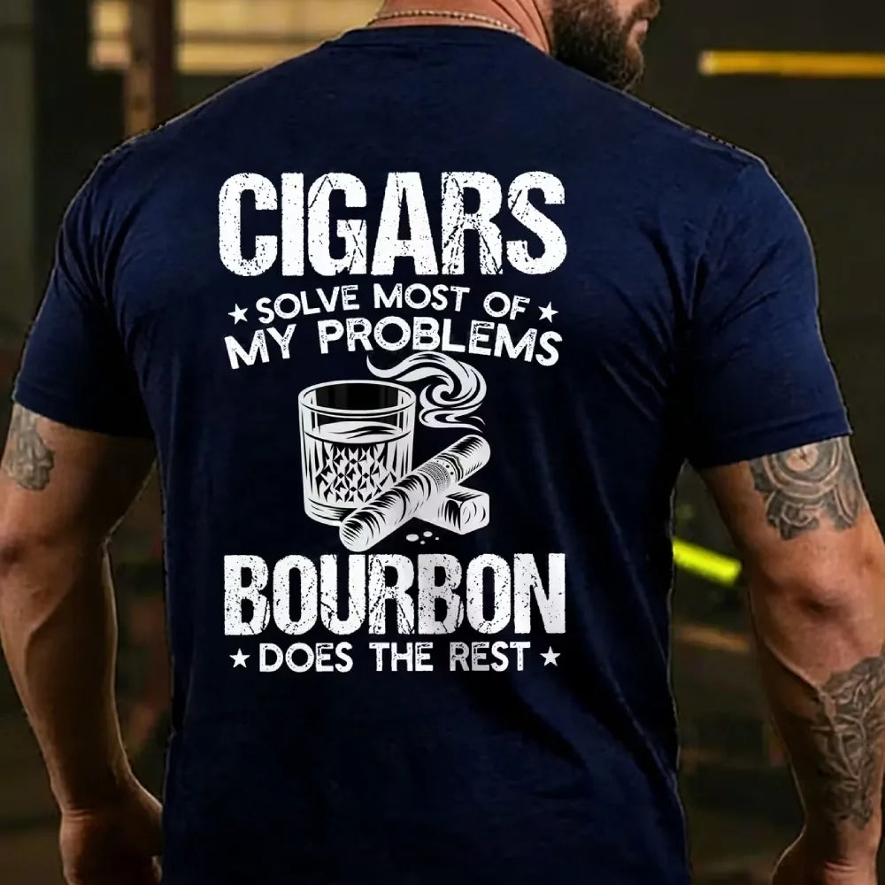 Cigars Solve Most Of My Problems Bourbon Does The Rest T-shirts