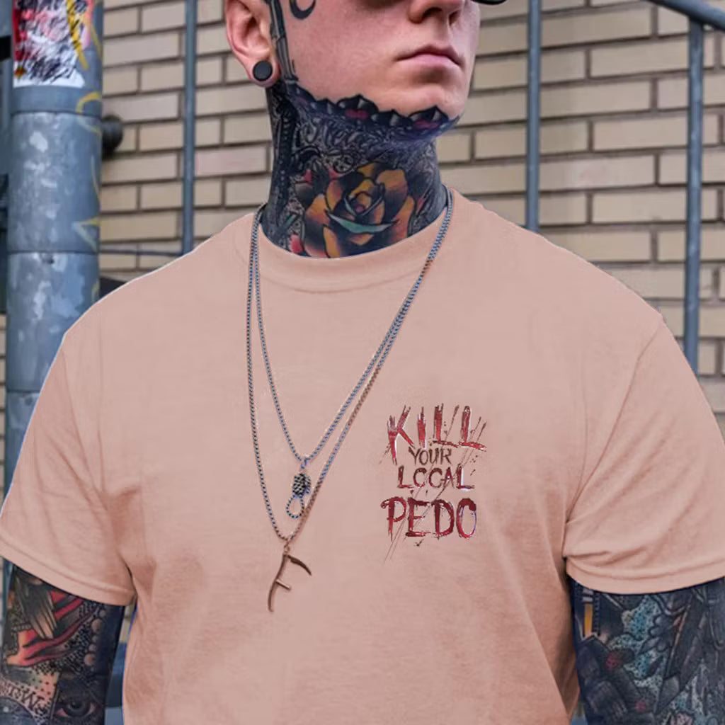 KILL YOUR LOCAL PEDO Red Letter White Print T-shirt