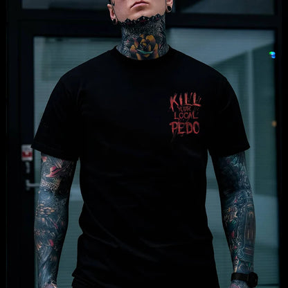KILL YOUR LOCAL PEDO Red Letter White Print T-shirt
