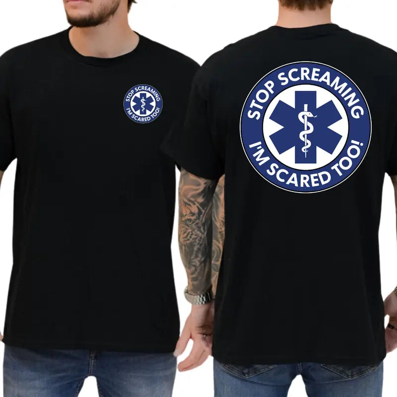 Stop Screaming I'm Scared Too Graphic T-Shirt