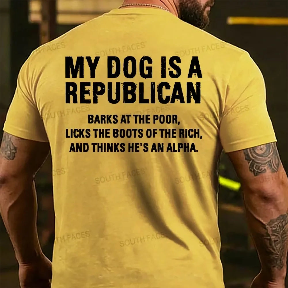 My Dog Is A Republican Funny Back T-shirt