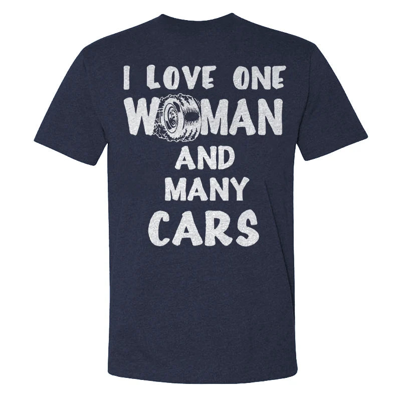 I Love One Woman And Many Cars T-shirts