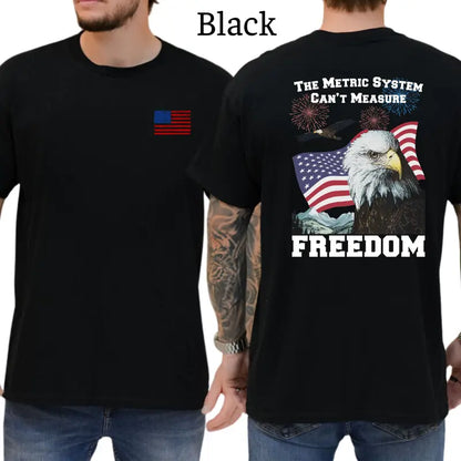 The Metric System Can't Measure Freedom Graphic T-Shirt