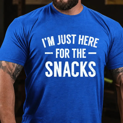 I'm Just Here For The Snacks Graphic T-Shirt