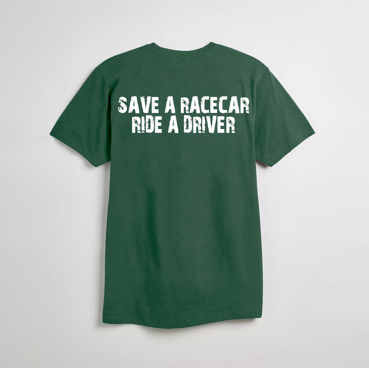 Save A Racecar Ride A Driver T-shirt