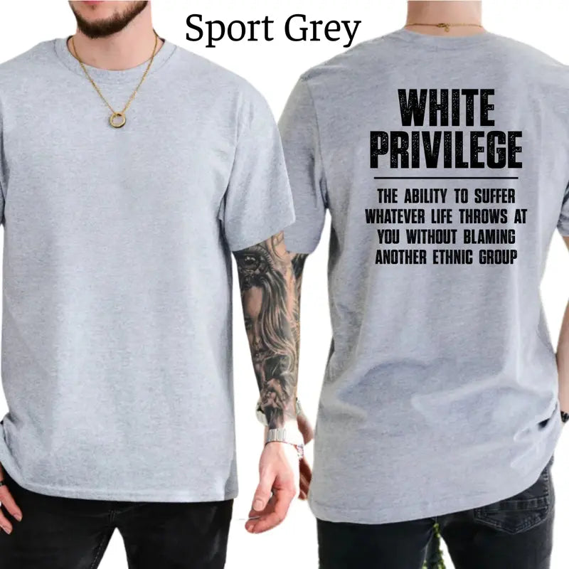White Privilege Graphic T-Shirt