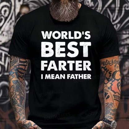 World's Best Farter I Mean Father Graphic T-Shirt