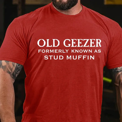 Old Geezer Formerly Known As Stud Muffin Graphic T-Shirt