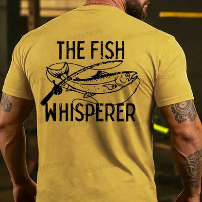 The Fish Whisperer Funny Fishing Back T-shirt