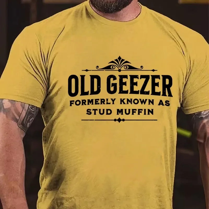 Old Geezer Formerly Known As Stud Muffin Graphic T-Shirt