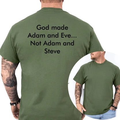 GOD Made Adam and Eve Not Adam and Steve Graphic T-Shirt