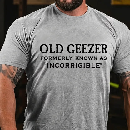 Old Geezer Formerly Known As Incorrigible Funny Graphic T-Shirt