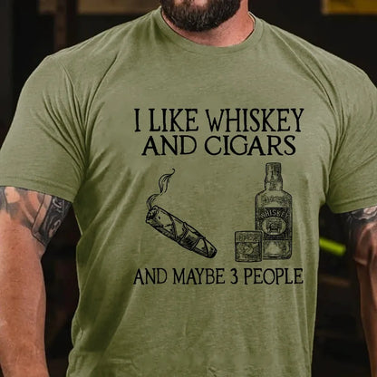 I Like Whiskey And Cigars And Maybe 3 People Graphic T-Shirt