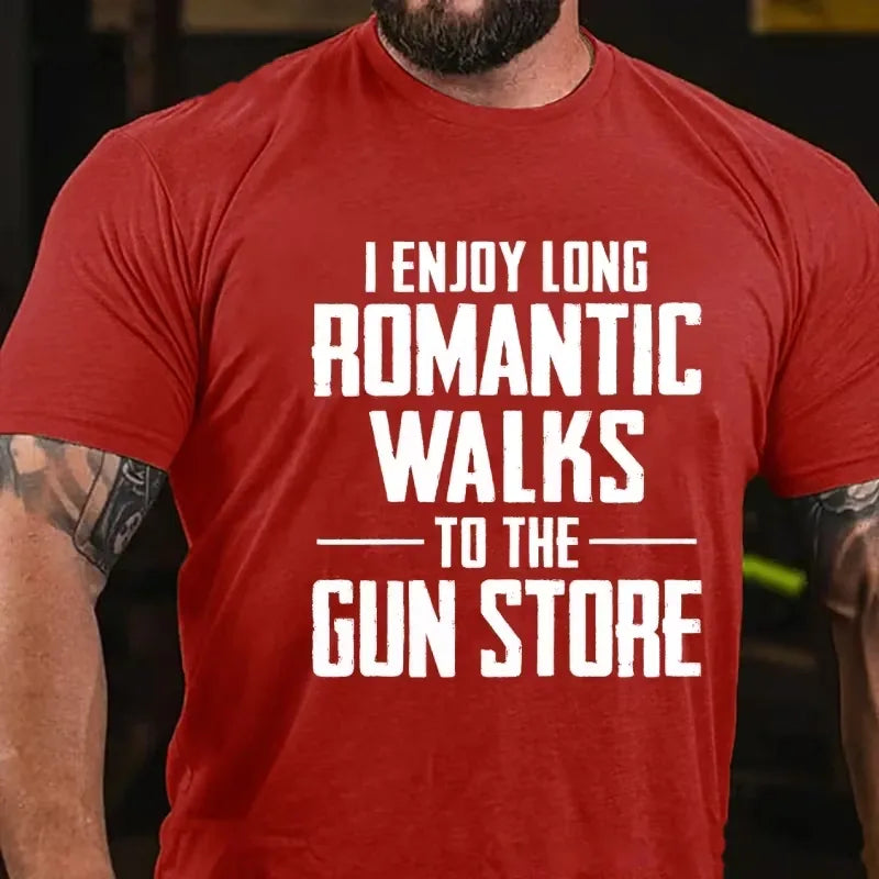 I Enjoy Long Romantic Walks To The Gun Store Graphic T-Shirt
