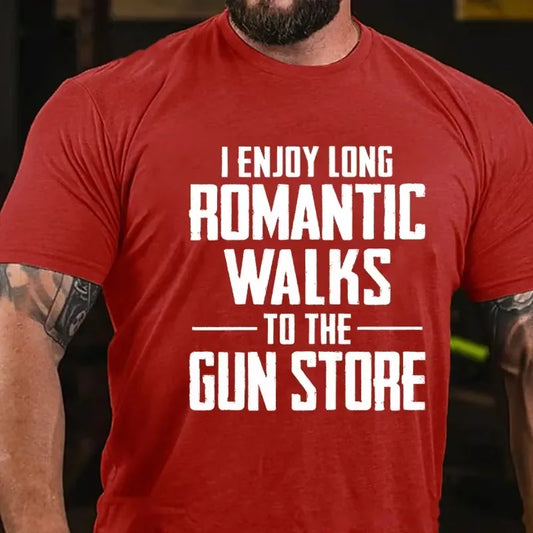 I Enjoy Long Romantic Walks To The Gun Store Graphic T-Shirt