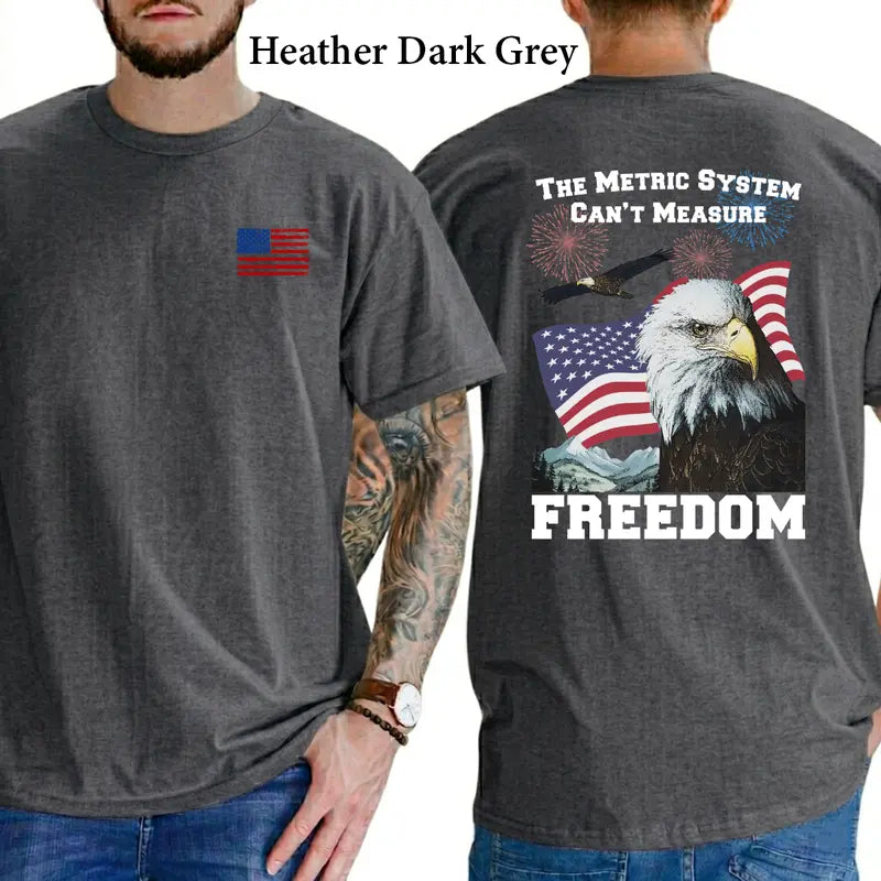 The Metric System Can't Measure Freedom Graphic T-Shirt