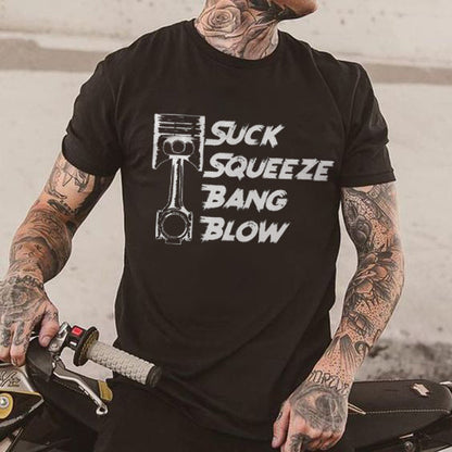 Suck Squeeze Bang Blow T-shirt