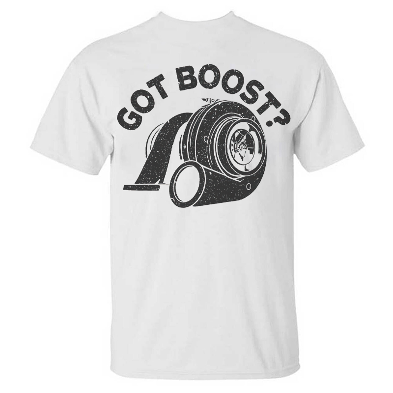 Got Boost T-shirts