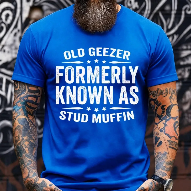 Old Geezer Formerly Known As Stud Muffin Graphic T-Shirt
