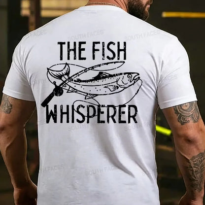 The Fish Whisperer Funny Fishing Back T-shirt