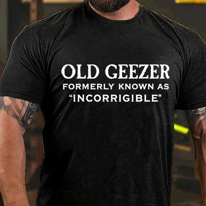Old Geezer Formerly Known As Incorrigible Funny Graphic T-Shirt