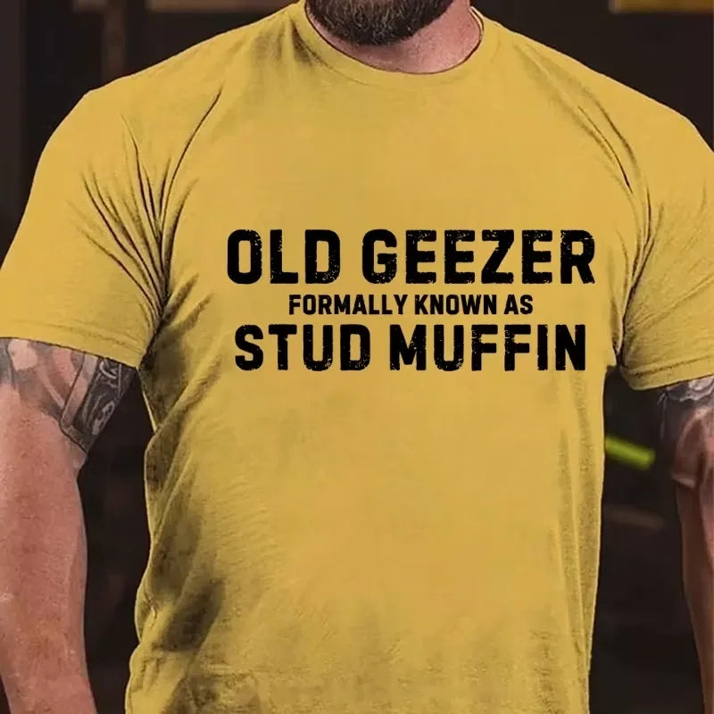 Old Geezer Formerly Known As Stud Muffin Graphic T-Shirt