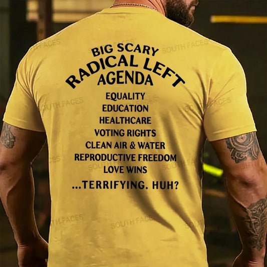 Big Scary Radical Left Agenda Human Rights Activist T-shirts