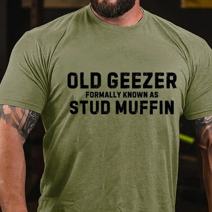 Old Geezer Formerly Known As Stud Muffin Graphic T-Shirt