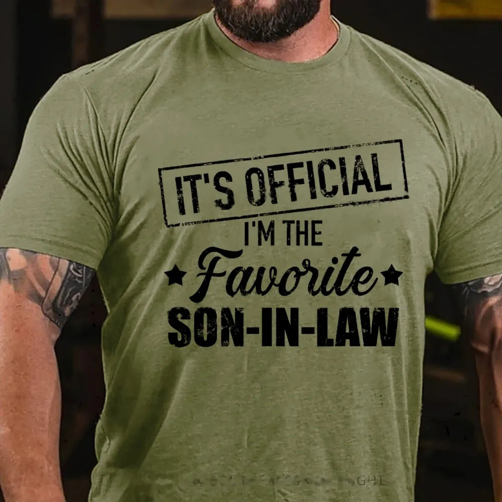 It's Official I'm The Favorite Son In Law Graphic T-Shirt