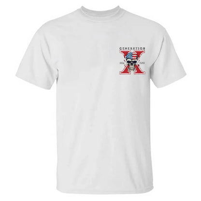 Proud Member of the Fuck Your Feelings X Generation T-shirt