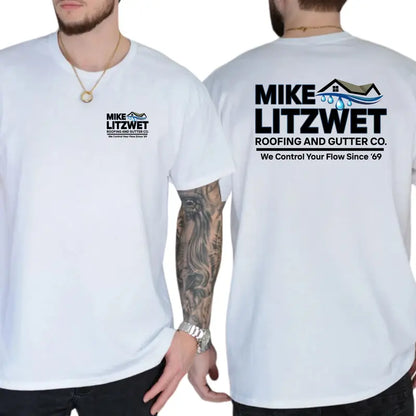 Mike Litzwet Roofing and Gutter Co Graphic T-Shirt