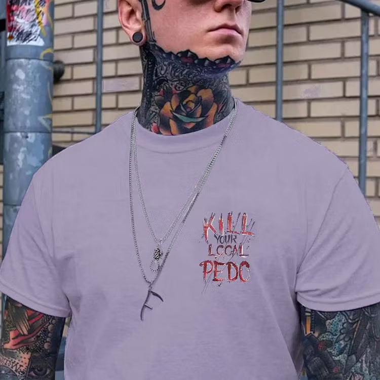 KILL YOUR LOCAL PEDO Red Letter White Print T-shirt