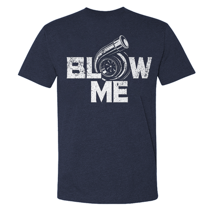 Blow Me T-shirt