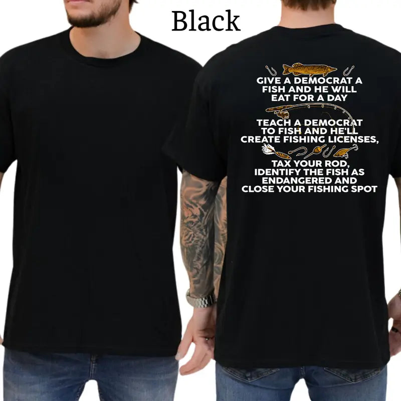 Give a Democrat a Fish Graphic T-Shirt
