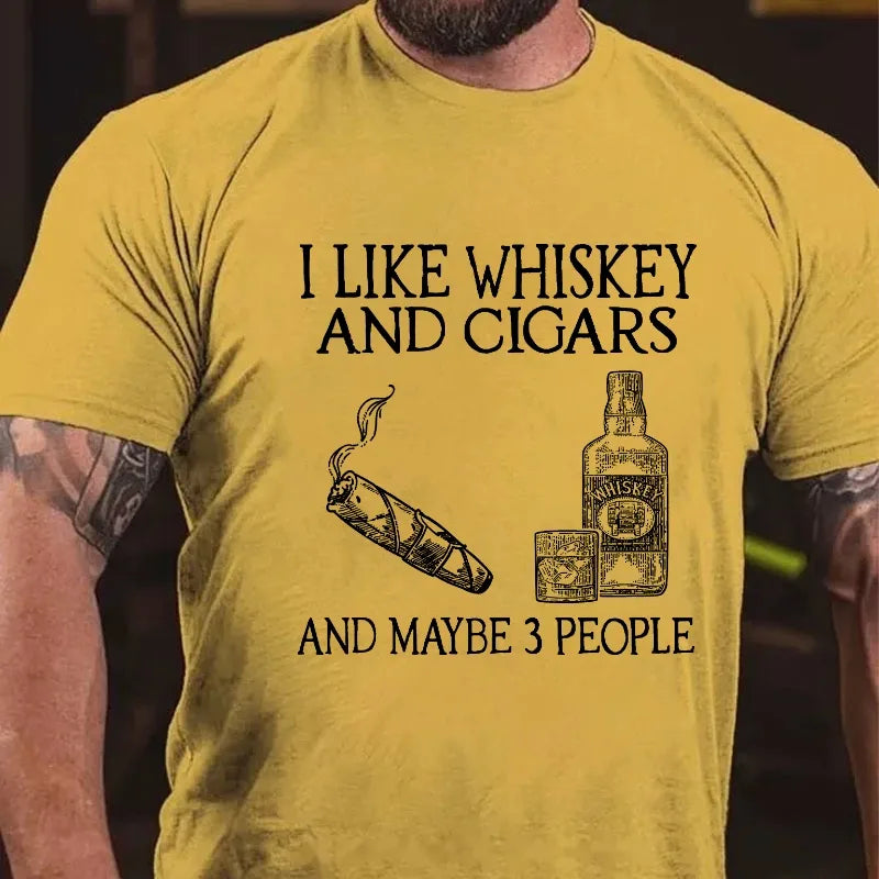 I Like Whiskey And Cigars And Maybe 3 People Graphic T-Shirt